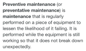 Preventative maintenance 